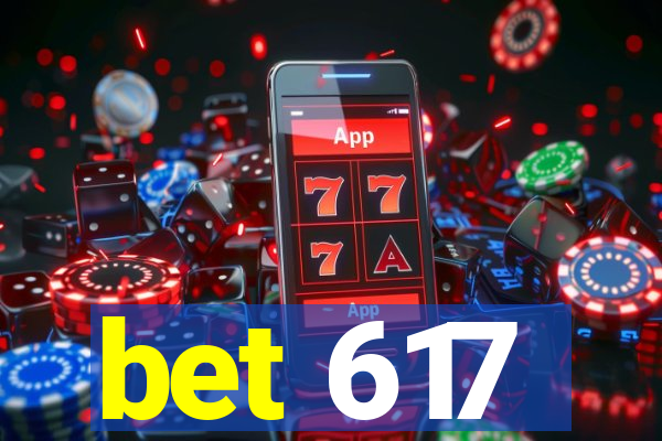bet 617